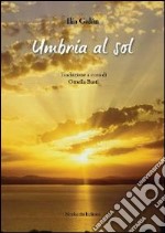 Umbria al sol libro