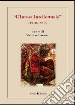 «L'intesa intelletuale» (1918-1919) libro