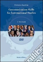 Communication skills for international studies. A textbook. Ediz. multilingue. Con DVD libro