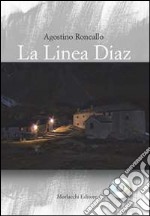 La linea Diaz. Con CD Audio libro