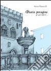 Diario perugino. Gli anni difficili libro di Massarelli Renzo