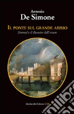 Il ponte sul grande abisso. Simmel e il divenire dell'essere libro