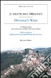 Il vento del Mucone. Antologia poetica-Mucone's Wind. Collection of poems. Ediz. bilingue libro di Curto Francesco