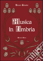 Musica in Umbria