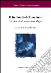 Il tramonto dell'umano? La sfida delle nuove tecnologie libro di Pieretti A. (cur.)