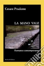 La mano vale libro