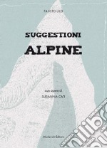 Suggestioni alpine