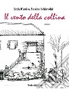 Il vento della collina libro