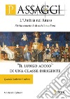 Passaggi. L'Umbria nel futuro. Rivista semestrale di società e cultura (2018). Vol. 1: «Il lungo addio» di una classe dirigente. Quando l'ambiente è cultura libro