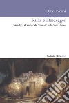 Rilke e Heidegger. L'«Angelo» e il compito dei «mortali» nelle Elegie Duinesi libro di Tordoni Dario