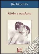 Gioia e conforto