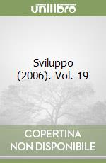 Sviluppo (2006). Vol. 19