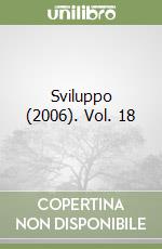 Sviluppo (2006). Vol. 18