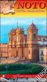 Noto. Città barocca