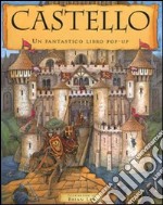 Castello. Libro pop-up. Ediz. illustrata