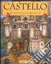 Castello. Libro pop-up. Ediz. illustrata libro