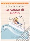 La vasca di Gama libro
