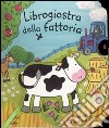 Librogiostra della fattoria libro