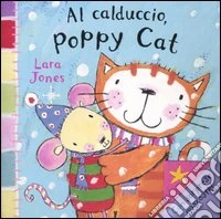 Al calduccio, Poppy Cat libro