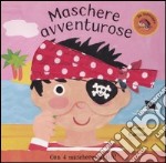 Maschere avventurose