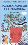 L'albero Giovanni e la primavera libro