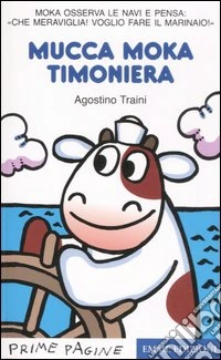 Mucca Moka timoniera libro