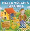 Nella vecchia fattoria libro