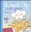 La nuvola Olga vuole giocare libro