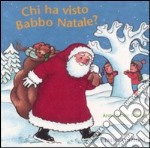 Chi ha visto Babbo Natale?