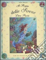 Il regno delle sirene. Libro puzzle