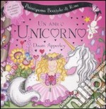 Principessa Bocciolo di rosa. Un amico unicorno. Libro pop-up libro