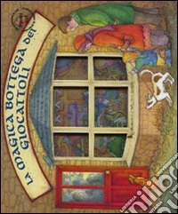 La magica bottega dei giocattoli libro