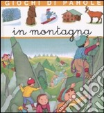 Giochi di parole in montagna libro