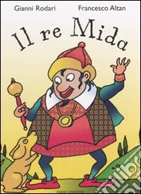 Il re Mida libro