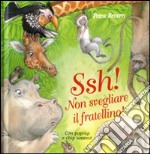 Shh! Non svegliare il fratellino! Libro pop-up libro