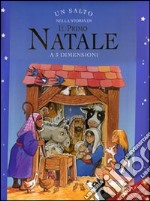 Un salto nella storia di «Il primo Natale». Libro 3D libro