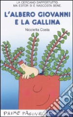 L'albero Giovanni e la gallina libro