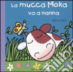 La mucca Moka va a nanna libro