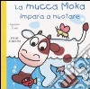 La mucca Moka impara a nuotare libro