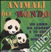 Animali del mondo. Ediz. illustrata. Con gadget libro