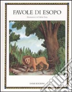 Le favole di Esopo. Ediz. illustrata libro