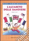 L'alfabeto delle bandiere libro