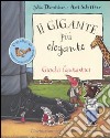 Il gigante più elegante. Giochi fantastici libro