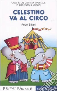 Celestino va al circo libro