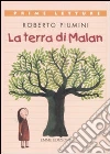 La Terra di Malan libro