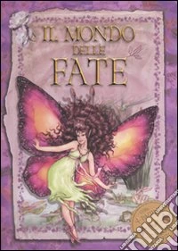 Il Mondo delle fate libro
