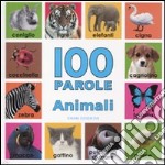 Animali. 100 parole libro