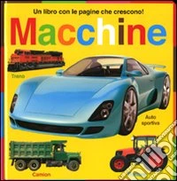 Un libro con le pagine che crescono! Macchine libro