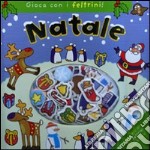 Natale. Gioca con i feltrini! Con gadget libro