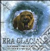 Era glaciale. Libro pop-up libro